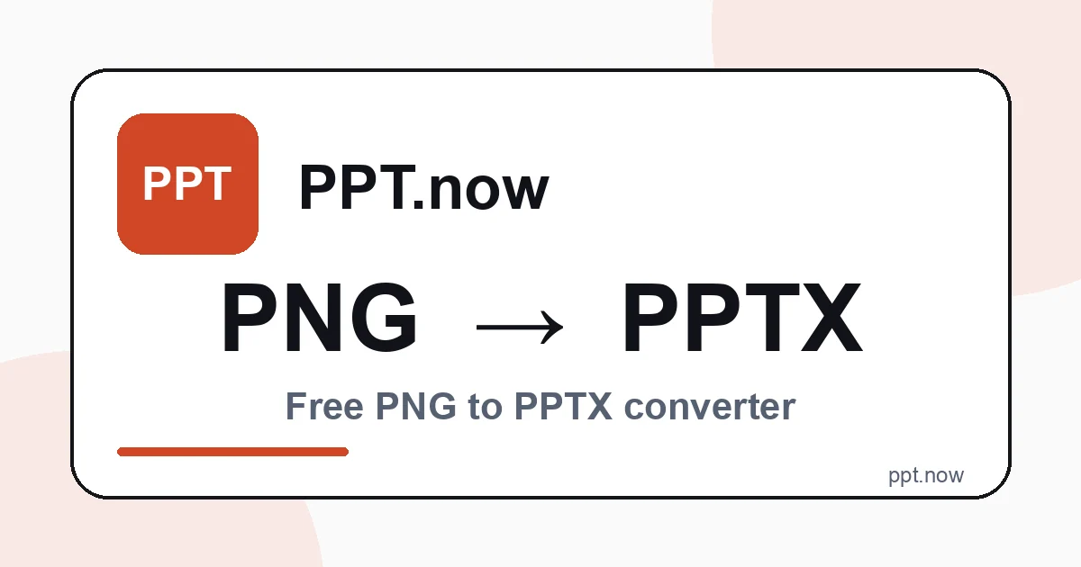 Convert PNG to PPTX Online Free
